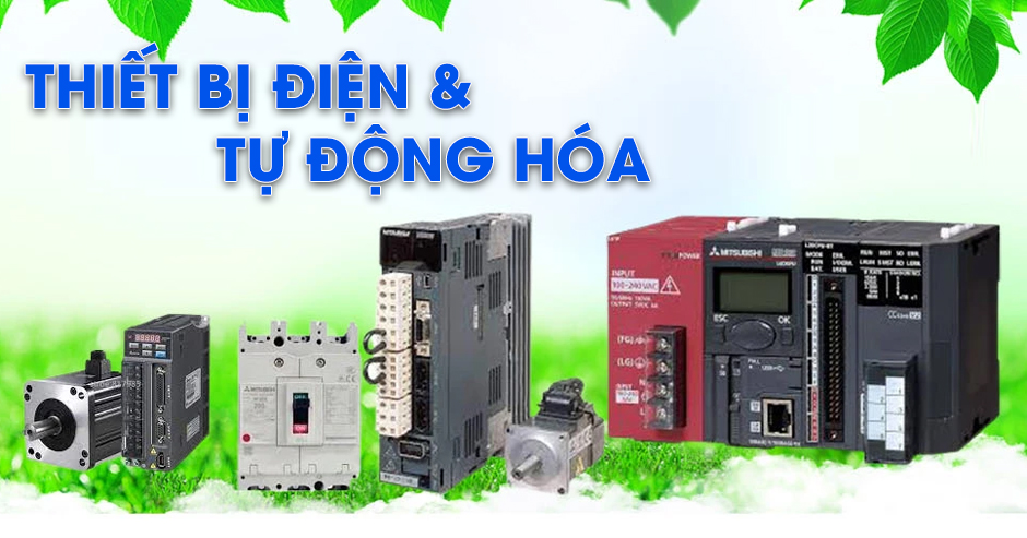 Thiết Bị Điện & Tự Động Hóa